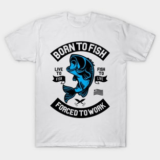 Born To Fish T-Shirt